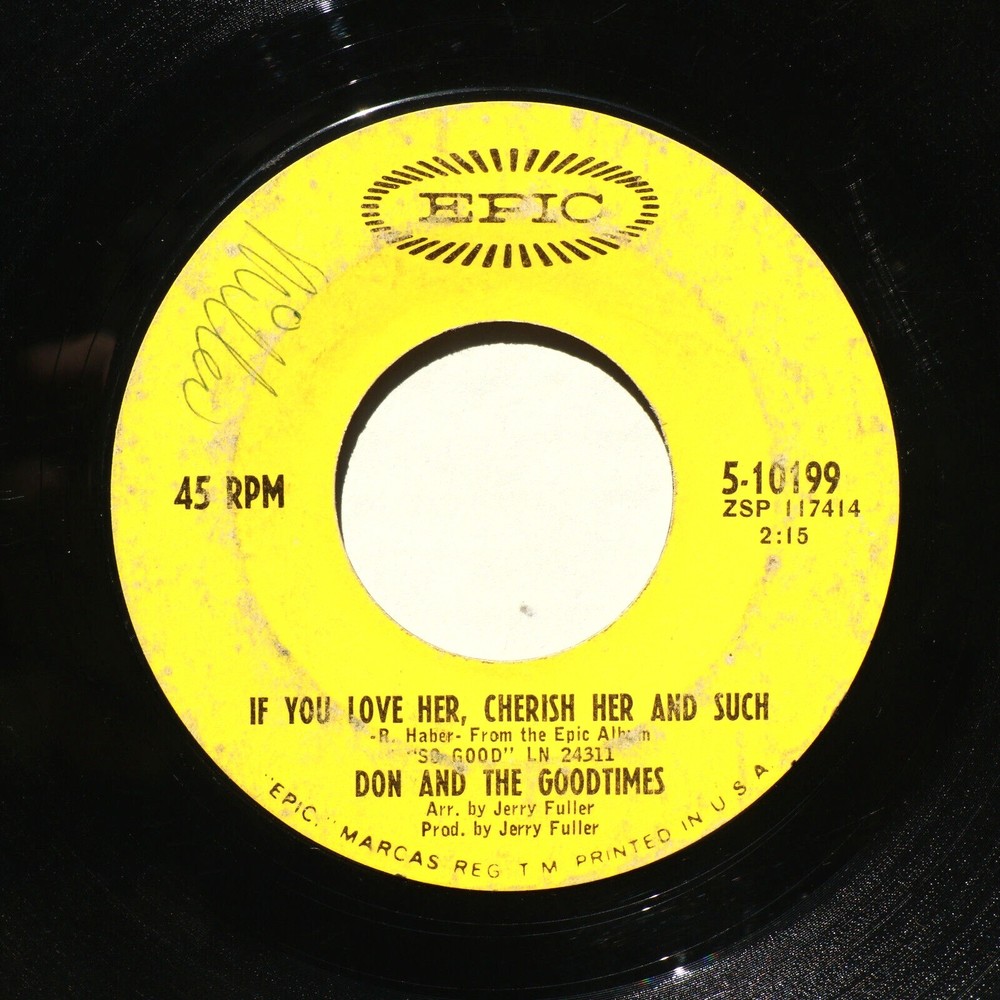 Don And The Goodtimes *Happy And Me/If You Love Her, Cherish Her* 45 rpm Record